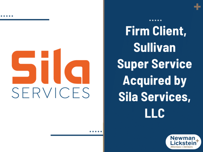 Firm Client, Sullivan Super Service Acquired by Sila Services, LLC