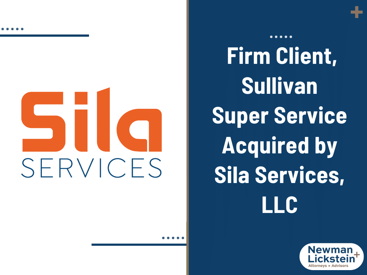 Firm Client, Sullivan Super Service Acquired by Sila Services, LLC